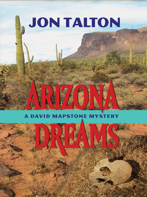 Title details for Arizona Dreams by Jon Talton - Available